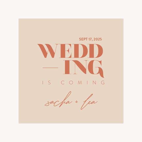 SAVE THE DATE - WEDDING IS COMING